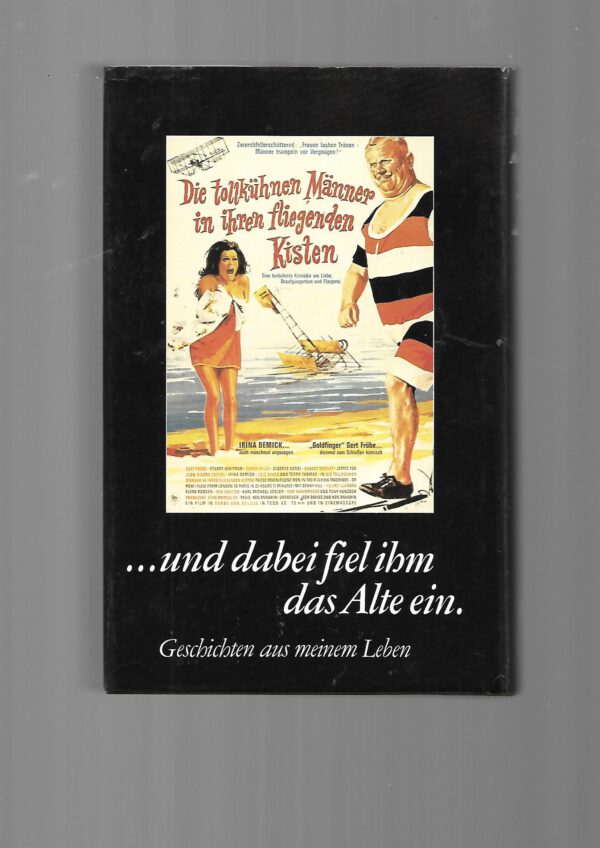 Film-Bibliothek Gert Fröbe Auf ein Neues , sagte er... gebundene Ausgabe Albrecht Knaus Verlag 1988 ruckseite zeigt bild von die tollkühnen männer in ihren fliegenden kisten