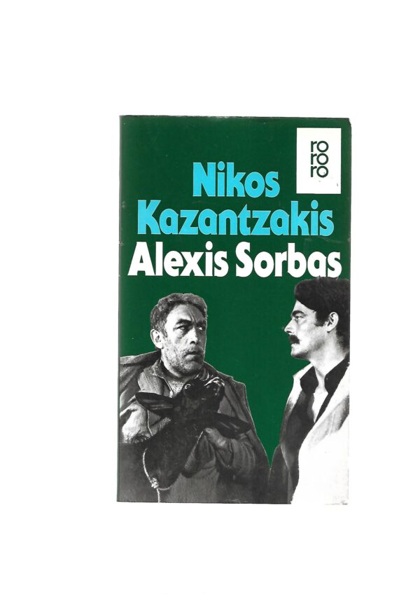 ilm-Bibliothek Nikos Kazantzakis Alexis Sorbas rororo 1988 akzeptabler Zustand, mit Gebrauchsspuren