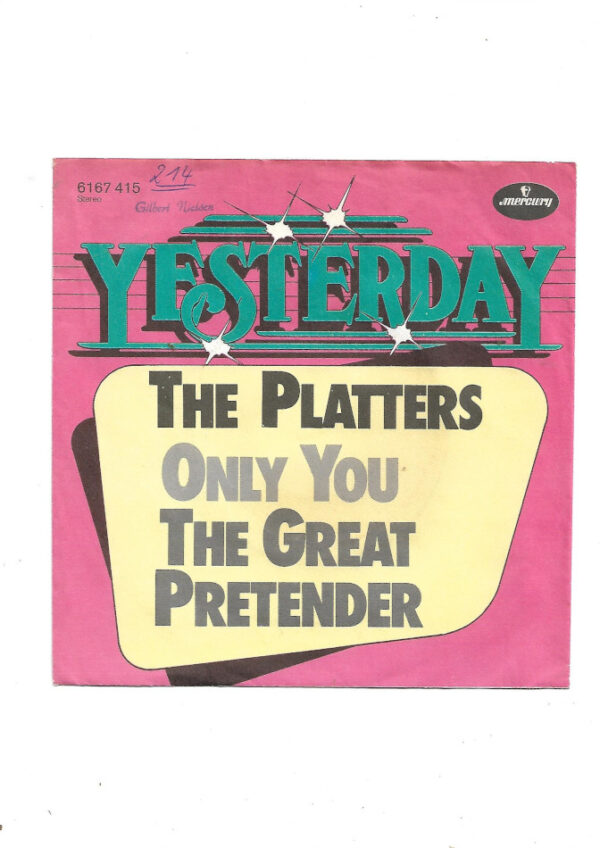 Flohmarkt Vinyl Single The Platters - Only you - The great Pretender - Phonogramm