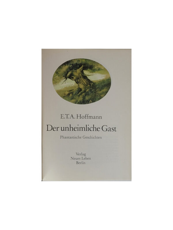 Fantasy E.T.A Hoffmann Der unheimliche Gast Verlag Neues Leben Berlin 1970 – Bild 3