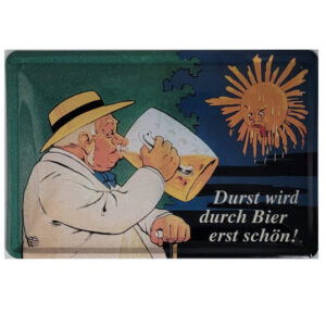 Blechschild Durst wird durch Bier erst schön (20 x 30 cm)