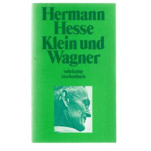 Belletristik Hermann Hesse - Klein und Wagner - Taschenbuch Suhrkamp 1974