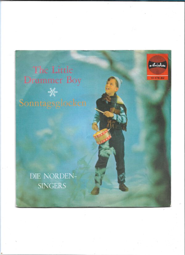 Flohmarkt Vinyl Single Die Norden-Singers - The Little Drummer Boy - Ariola 1964