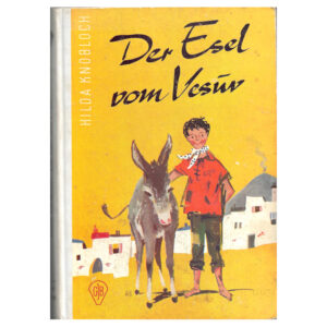 Jugendbuch GJB Hilda Knobloch - der Esel vom Vesuv