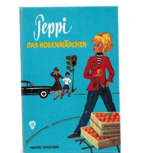 „Buchcover des Jugendbuchs ‚Peppi – Das Hosenmädchen‘ von Walter Tenschert, erschienen 1970 im GJB Verlag. Titel in roter Schrift, Illustration eines Mädchens in Hosen mit frechem Blick, typisches Design der 70er-Jahre.