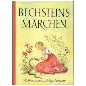 Kinderbuch Bechsteins Märchen – K. Thienemanns Verlag Stuttgart (1951)