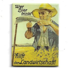 Magnet "Wer Bier trinkt hilft der Landwirtschaft !"