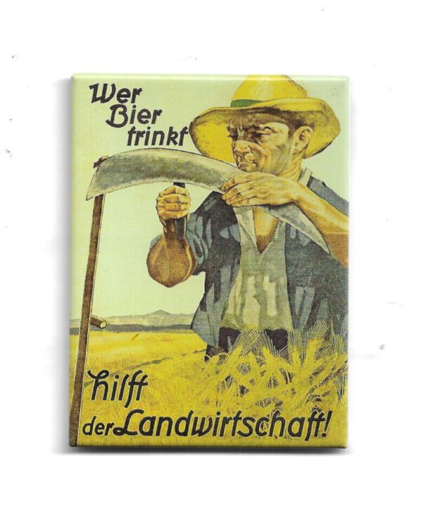 Magnet "Wer Bier trinkt hilft der Landwirtschaft !"