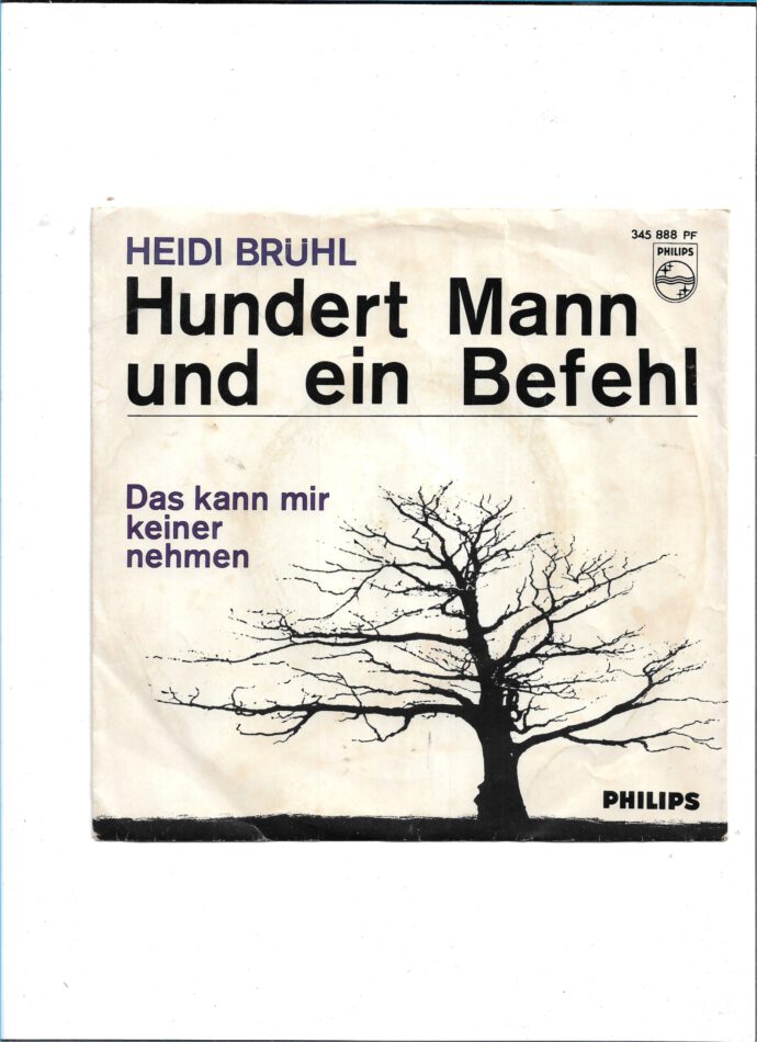 Flohmarkt Vinyl Single Heidi Brühl - Hundert Mann und ein Befehl
