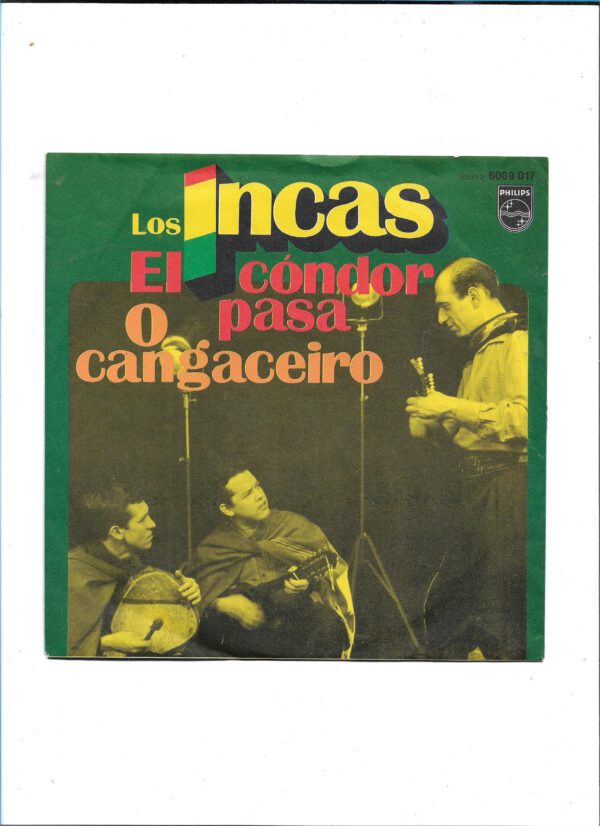 Flohmarkt Vinyl Single Los Incas – El Cóndor Pasa / O Cangaceiro