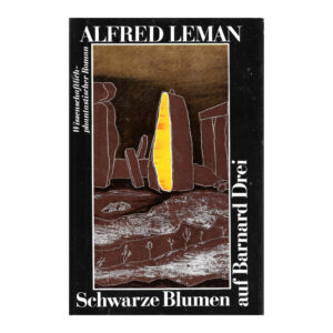 Science Fiction Alfred Leman - Schwarze Blumen auf Barnard