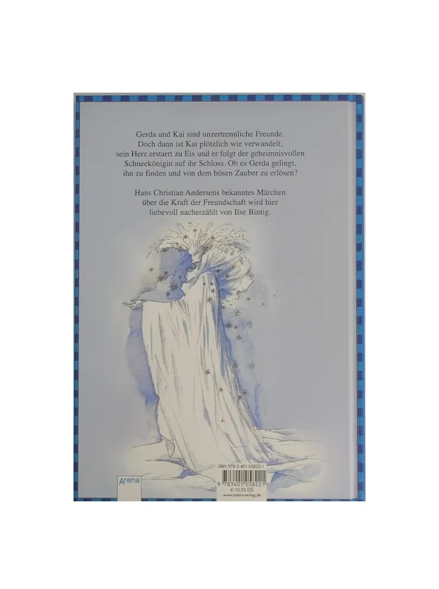 „Kinderbuchcover von ‚Die Schneekönigin‘ von Hans Christian Andersen, mit winterlicher Illustration: ein Kind zieht einen Schlitten durch eine verschneite Landschaft. Titel und Verlag (Arena) sind sichtbar. Rückseite zeigt eine mystische Figur in weißem Gewand vor blauem Hintergrund