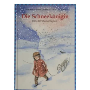 Kinderbuch Hans Christian Andersen - Die Schneekönigin