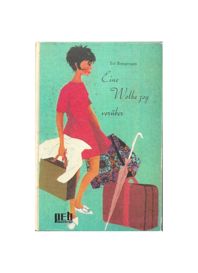 „Buchcover des Jugendromans ‚Eine Wolke zog vorüber‘ von Evi Boegeneas, Engelbert Verlag 1969. Hardcover mit farbigem Einband, zeigt ein Mädchen in sommerlicher Landschaft mit nachdenklichem Ausdruck.“