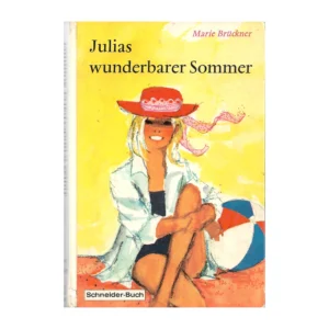 „Buchcover des Jugendromans ‚Julias wunderbarer Sommer‘ von Marie Brückner, Franz Schneider Verlag 1967. Hardcover mit farbigem Einband, zeigt eine junge Frau am Meer mit sommerlicher Szenerie.“