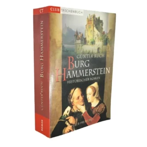 Burg Hammerstein – Günter Ruch, historischer Roman, Taschenbuchausgabe Club Premiere 2004 mit Burgillustration.“