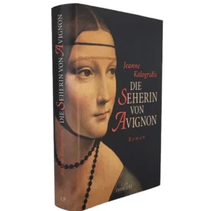 Die Seherin von Avignon – Jeanne Kalogridis, Hardcover-Ausgabe Club Première mit klassischem Frauenporträt.