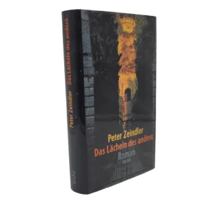 „Hardcover-Roman ‚Das Lächeln des andern‘ von Peter Zeindler, Arche Verlag, dunkles Cover mit Flammenmotiv und Säulen“